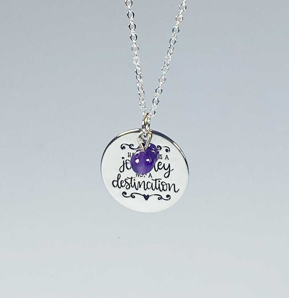 Affirmation necklace  'Happiness is a journey not a destination ' - Love To Shine On
