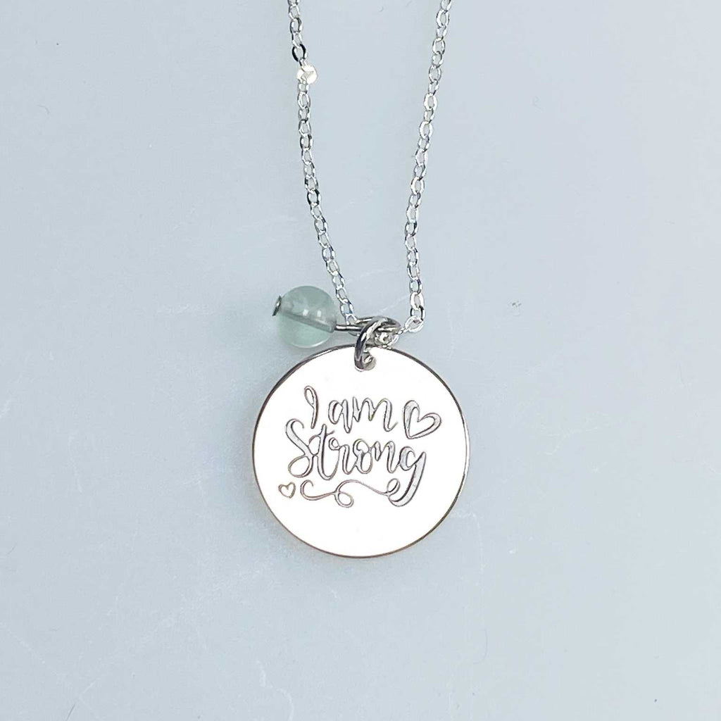 Affirmation necklace  'I am strong' - Love To Shine On