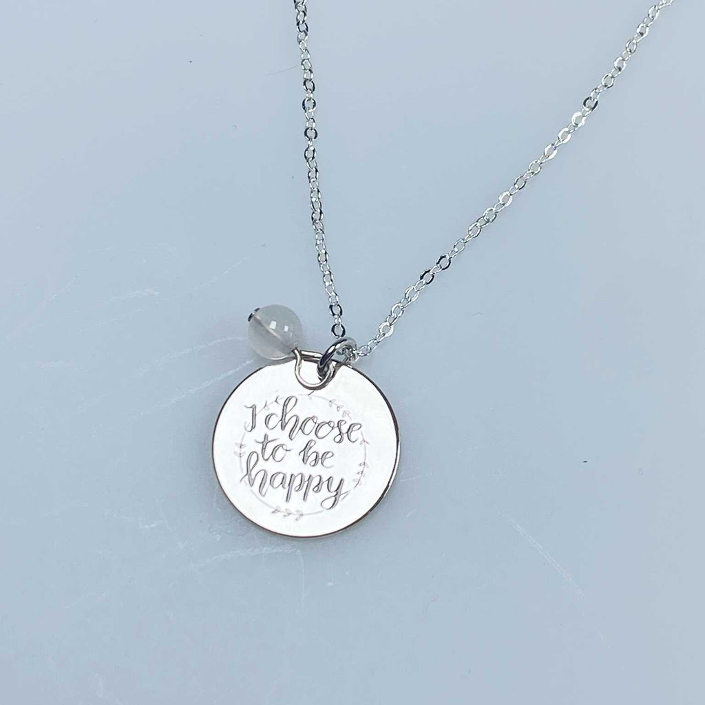 Affirmation necklace  'I choose to be happy' - Love To Shine On