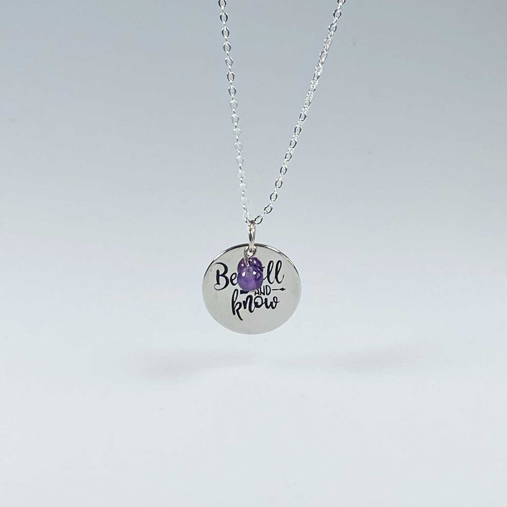 Affirmation necklace  'Be still and know ' - Love To Shine On