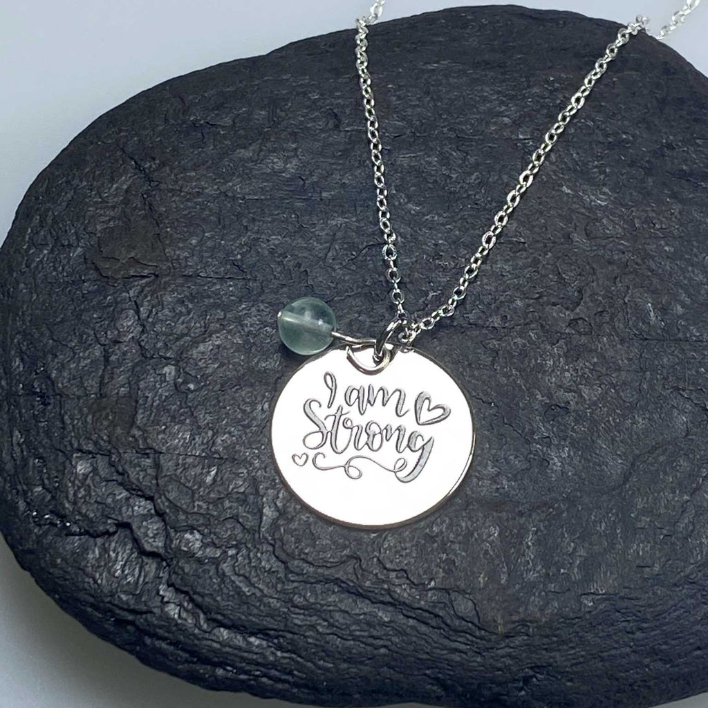 Affirmation necklace  'I am strong' - Love To Shine On