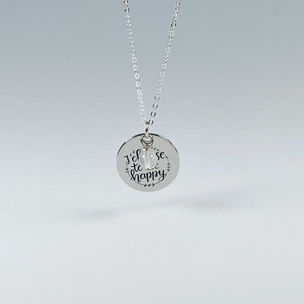 Affirmation necklace  'I choose to be happy' - Love To Shine On